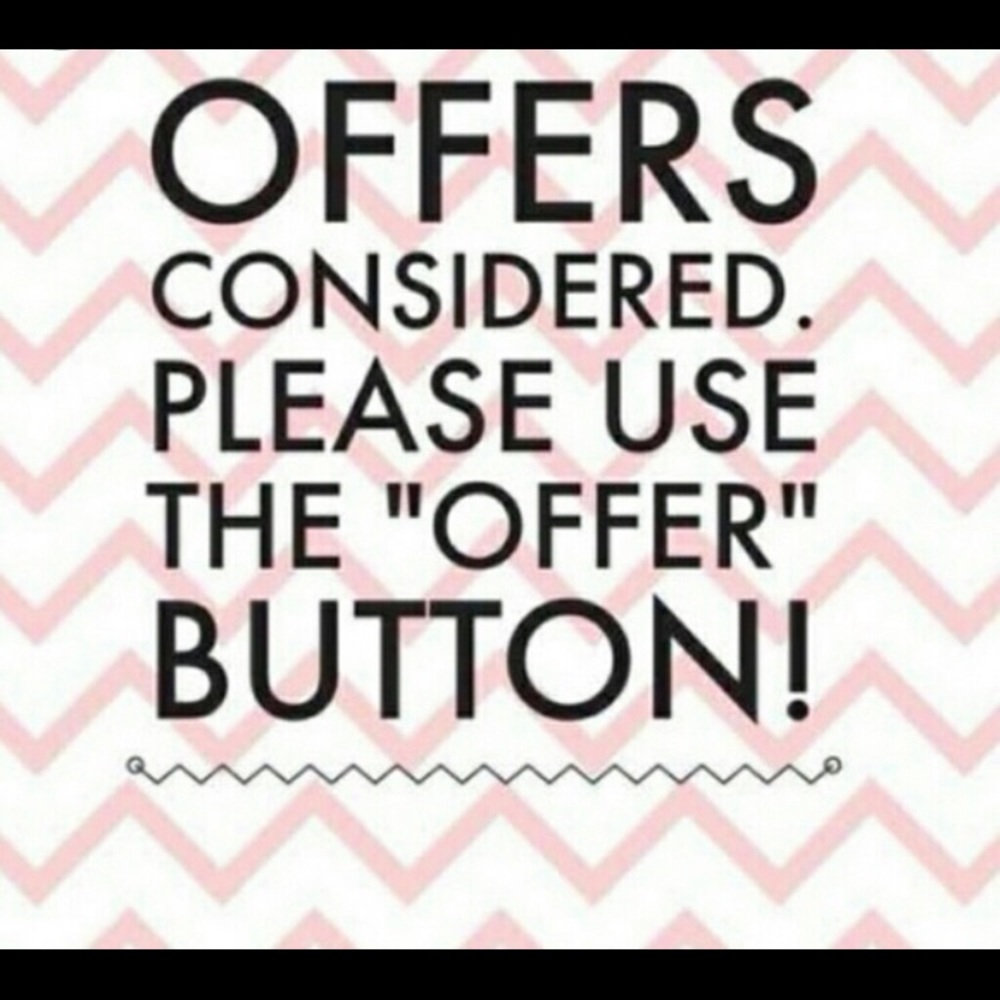 Like the item not the price make me an offer!!!